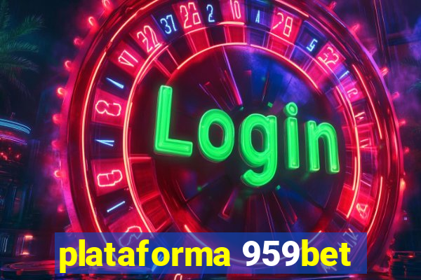 plataforma 959bet